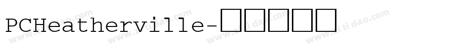 PCHeatherville字体转换