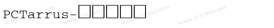 PCTarrus字体转换