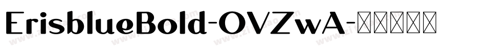 ErisblueBold-OVZwA字体转换