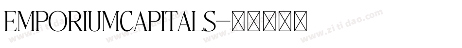EmporiumCapitals字体转换
