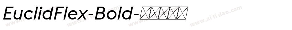 EuclidFlex-Bold字体转换