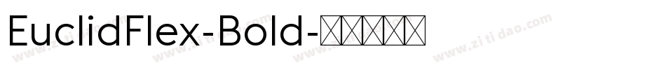 EuclidFlex-Bold字体转换