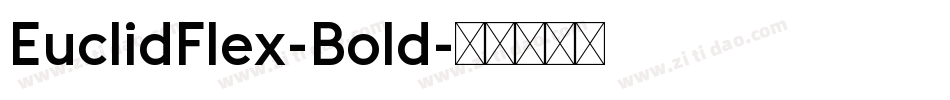 EuclidFlex-Bold字体转换