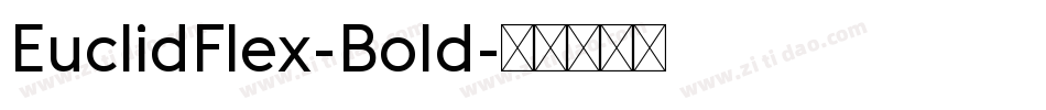 EuclidFlex-Bold字体转换