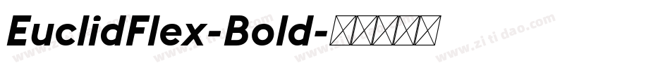 EuclidFlex-Bold字体转换