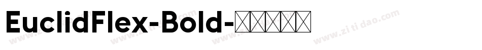 EuclidFlex-Bold字体转换
