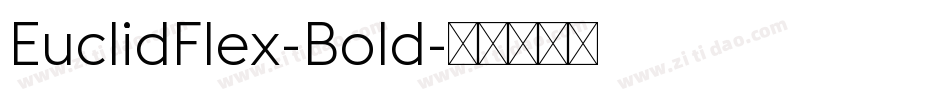 EuclidFlex-Bold字体转换