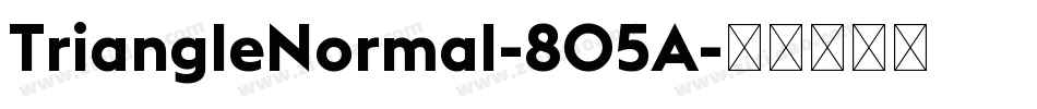 TriangleNormal-8O5A字体转换