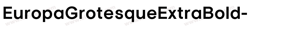 EuropaGrotesqueExtraBold字体转换