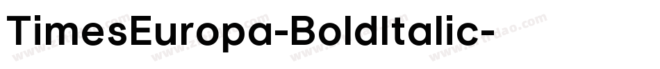 TimesEuropa-BoldItalic字体转换