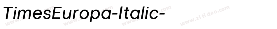 TimesEuropa-Italic字体转换
