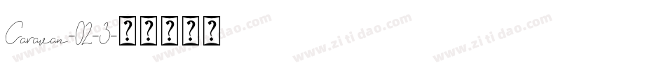 Caravan-02-3字体转换