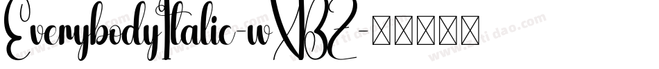 EverybodyItalic-wXBZ字体转换