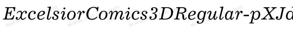 ExcelsiorComics3DRegular-pXJd字体转换