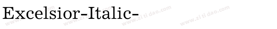 Excelsior-Italic字体转换