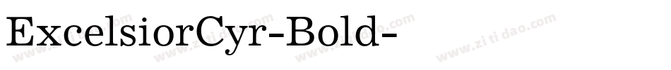 ExcelsiorCyr-Bold字体转换