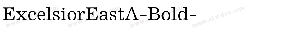 ExcelsiorEastA-Bold字体转换