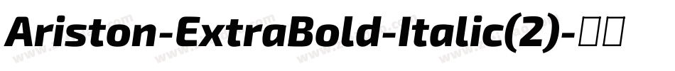 Ariston-ExtraBold-Italic(2)字体转换