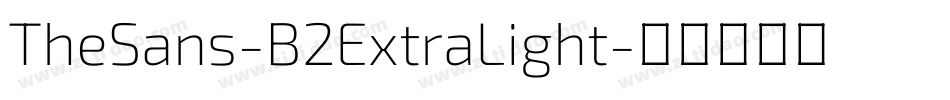 TheSans-B2ExtraLight字体转换
