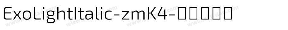 ExoLightItalic-zmK4字体转换