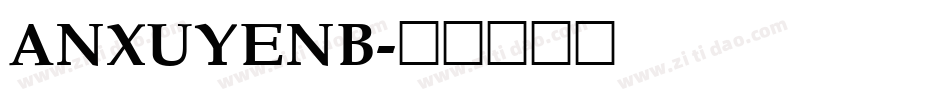 ANXUYENB字体转换