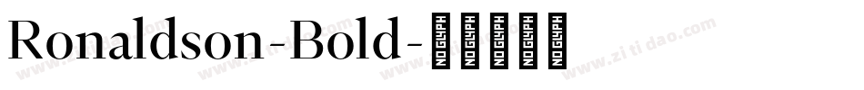 Ronaldson-Bold字体转换