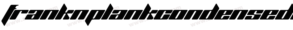 FrankNPlankCondensedItalic-KX9y字体转换