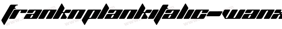 FrankNPlankItalic-wanx字体转换