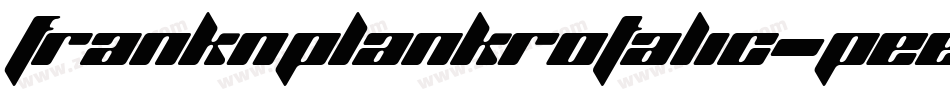 FrankNPlankRotalic-PeEd字体转换