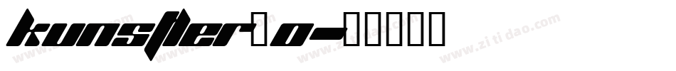 KUNSTLER_0字体转换
