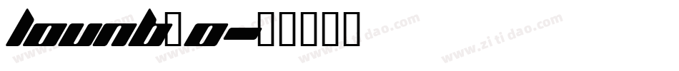 LOUNB_0字体转换
