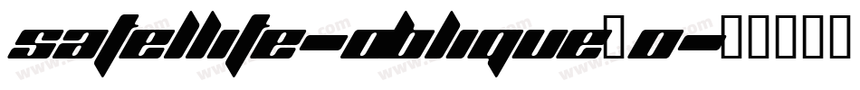 Satellite-Oblique_0字体转换