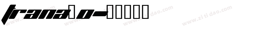 TRANA_0字体转换