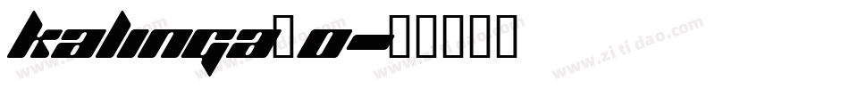 kalinga_0字体转换