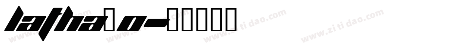 latha_0字体转换