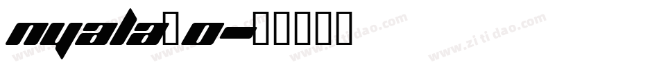nyala_0字体转换
