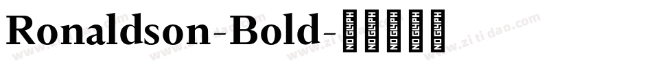 Ronaldson-Bold字体转换