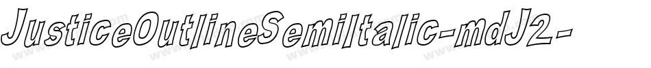 JusticeOutlineSemiItalic-mdJ2字体转换
