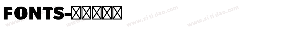FONTS字体转换