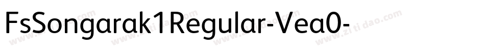 FsSongarak1Regular-Vea0字体转换