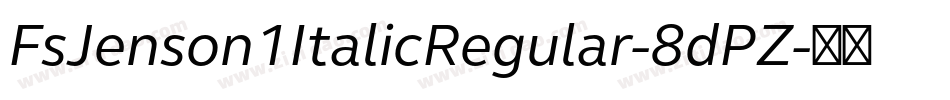 FsJenson1ItalicRegular-8dPZ字体转换