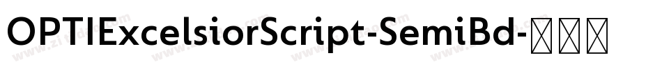 OPTIExcelsiorScript-SemiBd字体转换