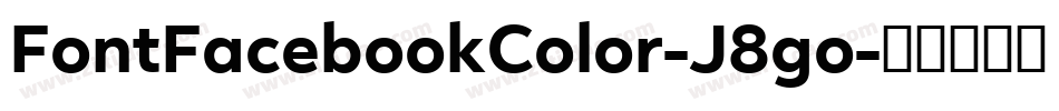 FontFacebookColor-J8go字体转换
