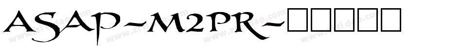Asap-M2Pr字体转换