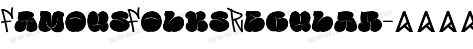 FamousFolksRegular字体转换