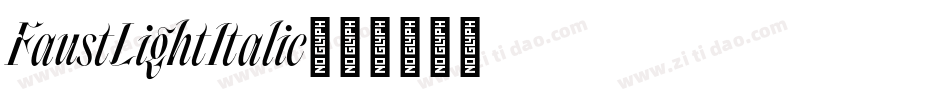 FaustLightItalic字体转换