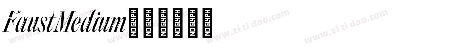 FaustMedium字体转换