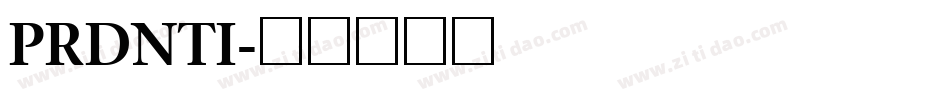 PRDNTI字体转换
