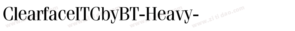 ClearfaceITCbyBT-Heavy字体转换