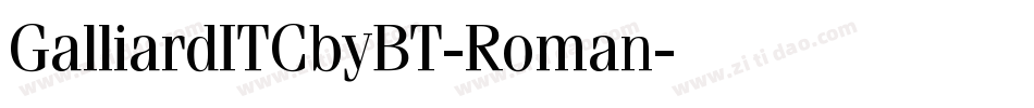 GalliardITCbyBT-Roman字体转换